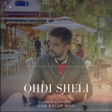 download Ohdi-Sheli-(Leaked-Song) Arjan Dhillon mp3